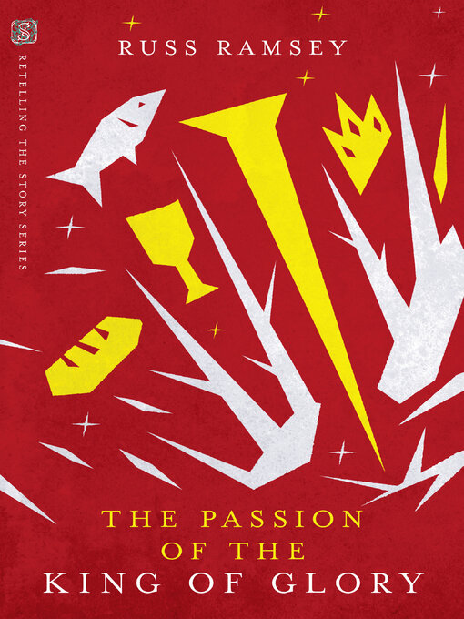 Cover image for The Passion of the King of Glory